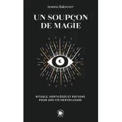 Un soupçon de magie -  | Dans les Yeux de Gaïa