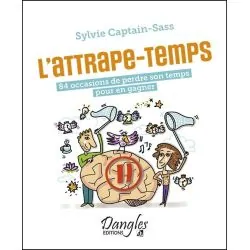 L'attrape-temps | Dans les Yeux de Gaïa