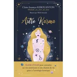 Astro Karma - Claire-Soumya Kerouanton - Couverture - Astrologie | Dans les Yeux de Gaïa