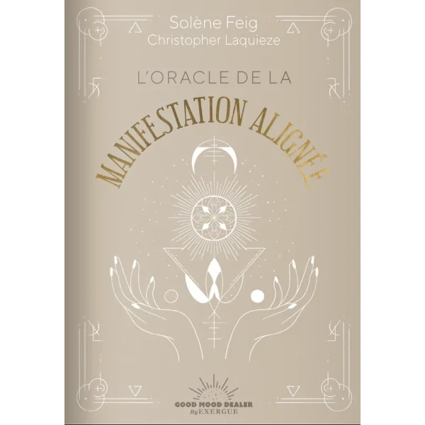 L'Oracle de la manifestation alignée 1 - Développement personnel & guidance |Dans les Yeux de Gaïa - Couverture
