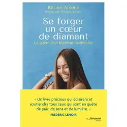 Se forger un coeur de diamant - Karine Arsène | Dans les Yeux de Gaïa