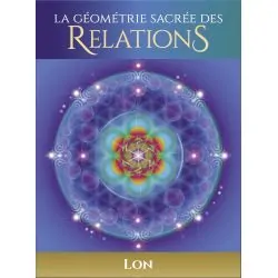 La géométrie sacrée des relations - Guidance | Dans les yeux de Gaïa