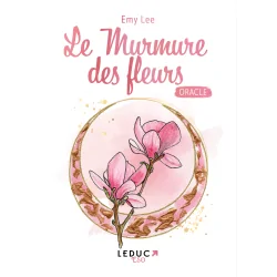 Le Murmure des Fleurs - Oracles Guidance | Dans les yeux de Gaïa