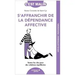 S'affranchir de la dépendance affective 1 - Développement personnel & mieux-être |Dans les Yeux de Gaïa - Couverture