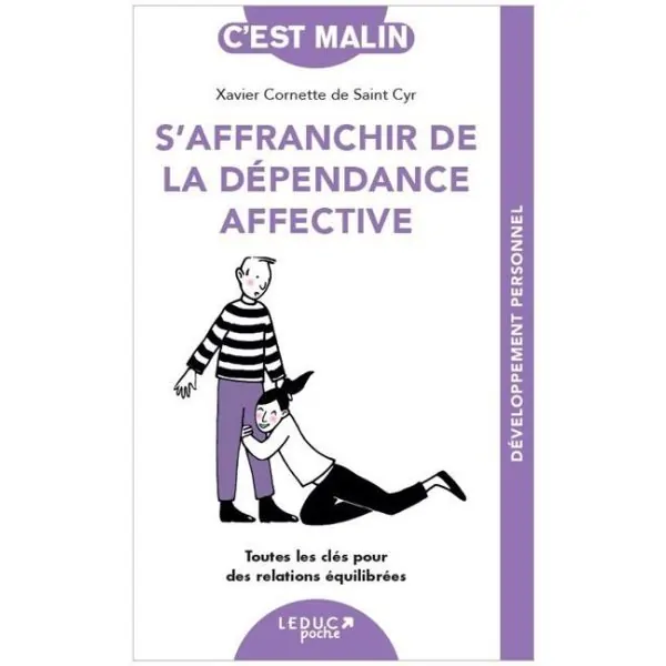 S'affranchir de la dépendance affective 1 - Développement personnel & mieux-être |Dans les Yeux de Gaïa - Couverture
