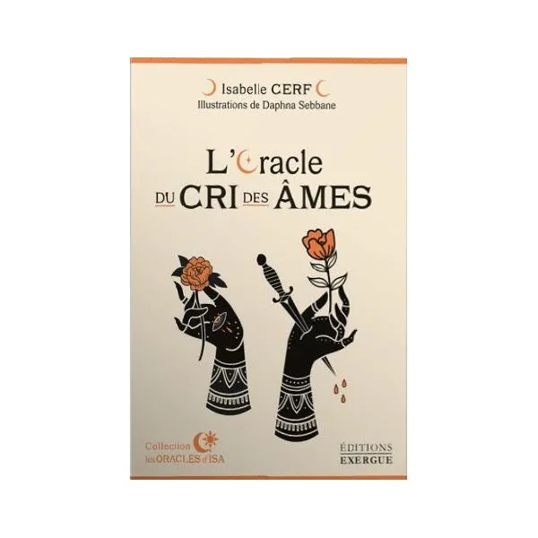 L'oracle du cri des âmes - Isabelle Cerf | Dans les Yeux de Gaïa
