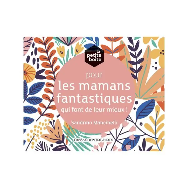 La petite boîte pour les mamans fantastiques qui font de leur mieux !