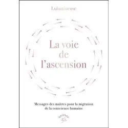La Voie de l'ascension 1 - Livre développement personnel & conscience humaine |Dans les Yeux de Gaïa - Couverture