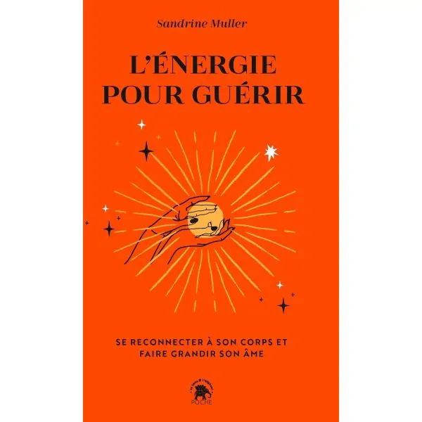 L'énergie pour Guérir - Sandrine Muller - couverture - bien-être | Dans les Yeux de Gaïa