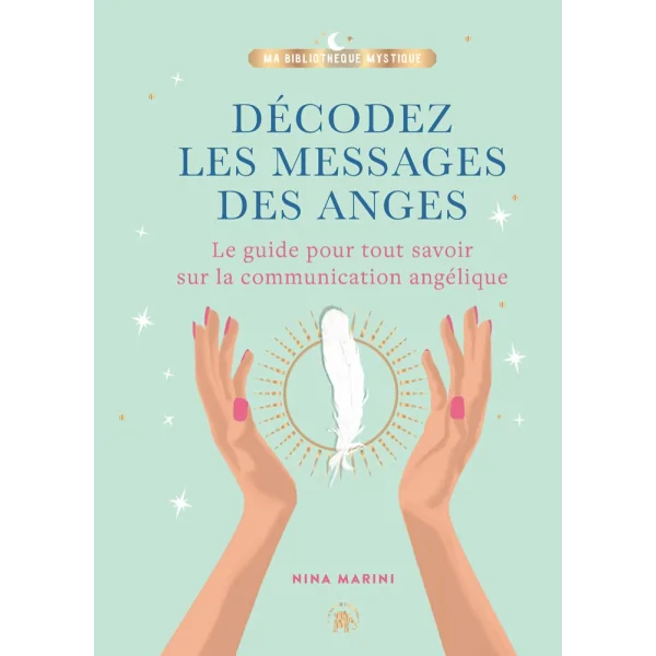 Décodez les messages des Anges 1 - Dans les yeux de Gaïa - Couverture