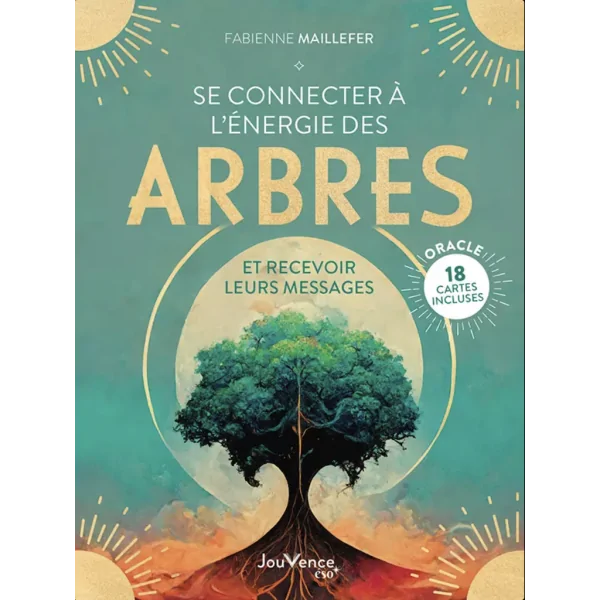 Se connecter à l'énergie des arbres et recevoir leurs messages 1  - Arbre |Dans les Yeux de Gaïa - Couverture
