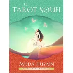 Le Tarot Soufi - Ayeda Husain | Dans les yeux de Gaïa