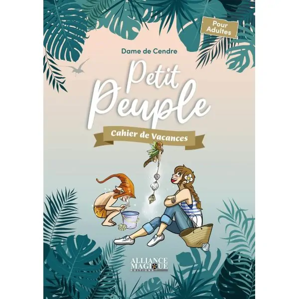 Cahier de vacances Petit Peuple |Dans les Yeux de Gaïa - Couverture