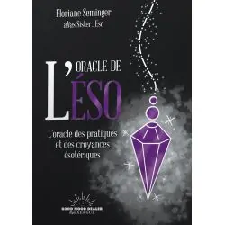 L'oracle de l'Eso par Florianne Seminger 1 | Dans les Yeux de Gaïa