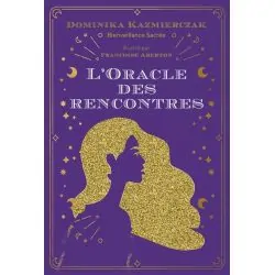 L'Oracle des rencontres |Dans les Yeux de Gaïa - Couverture
