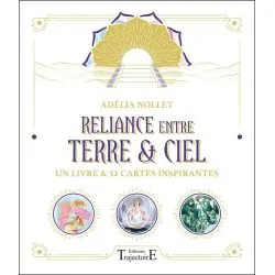 Reliance entre Terre et Ciel - | Dans les Yeux de Gaïa