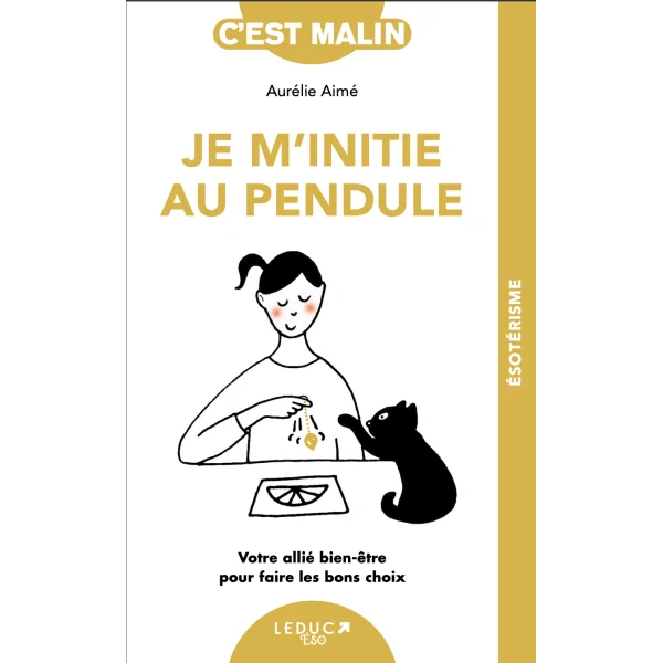 Je m'initie au pendule - Couverture | Livres sur le Bien-Être | Dans les yeux de Gaïa