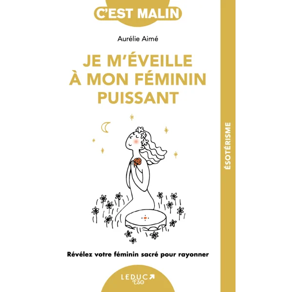 Je m'éveille à mon féminin puissant - Couverture| Dans les Yeux de Gaïa