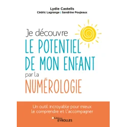 le potentiel de mon enfant par la nuumérologie | Dans les Yeux de Gaïa 1