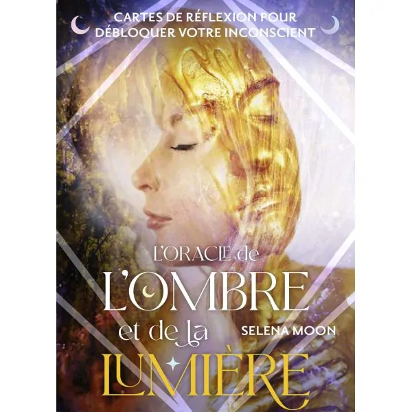 L'oracle de l'ombre et de la lumière | Dans les Yeux de Gaïa