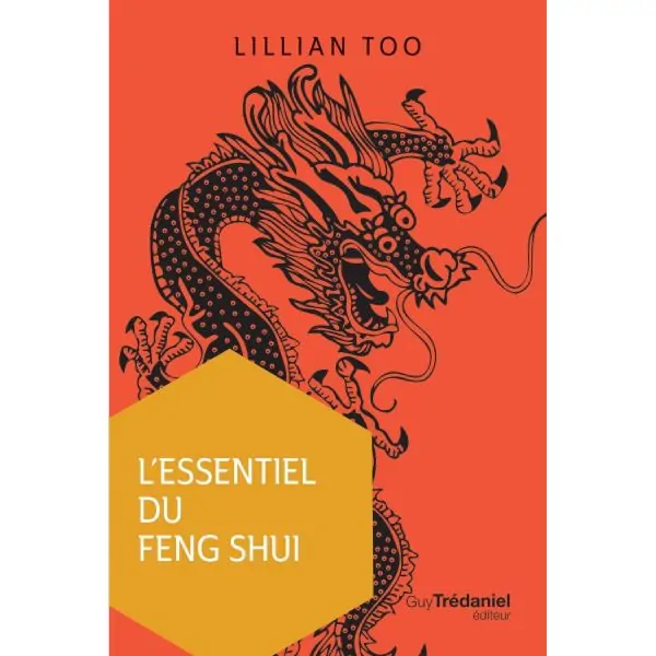 L'essentiel du Feng Shui - couverture | Livres sur le Bien-Être | Dans les yeux de Gaïa