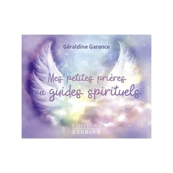 Mes petites prières aux guides spirituels -  | Dans les Yeux de Gaïa