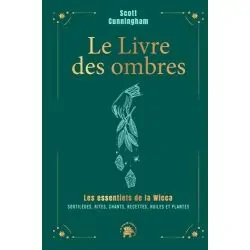 Le livre des ombres - Scott Cunningham - couverture |Dans les yeux de Gaïa
