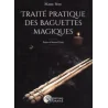 Traité des baguettes magiques | Dans les Yeux de Gaïa