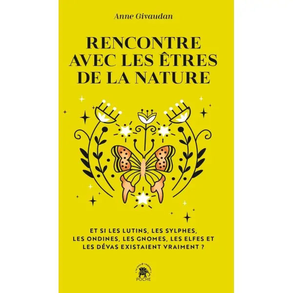 Rencontre avec les êtres de la Nature - Couverture| Spiritualité - Esotérisme - Chamanisme | Dans les yeux de Gaïa
