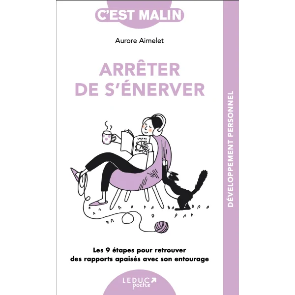 Arrêter de s'énerver - 1 | Livres sur le Développement Personnel | Dans les yeux de Gaïa