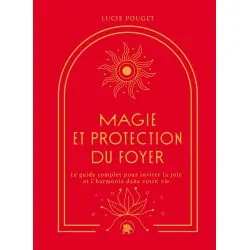 Magie et protection du foyer  | Dans les Yeux de Gaïa