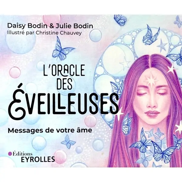 L'oracle des éveilleuses Daisy et Julie Bodin| Dans les Yeux de Gaïa