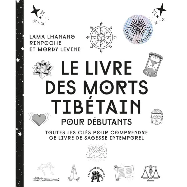 Le livre des morts Tibétain pour débutants - Livres sur le développement personnel |Dans les Yeux de Gaïa