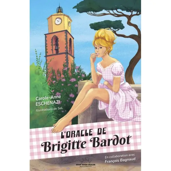 L'oracle de Brigitte Bardot - Couverture | Dans Les Yeux de Gaïa