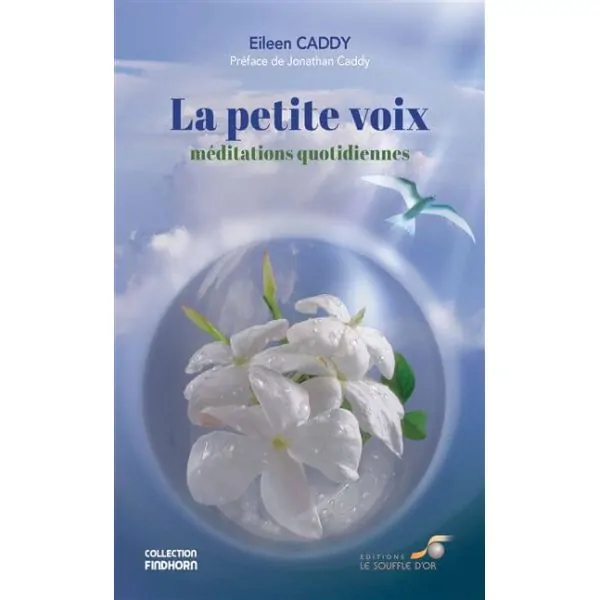 La petite voix - méditations quotidiennes - Méditation | Dans Les Yeux de Gaïa