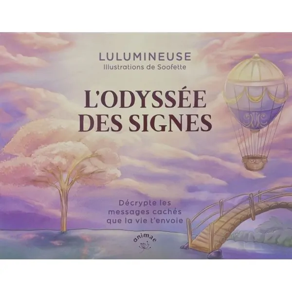 L'odyssée des signes - Spiritualités | Dans Les Yeux de Gaïa