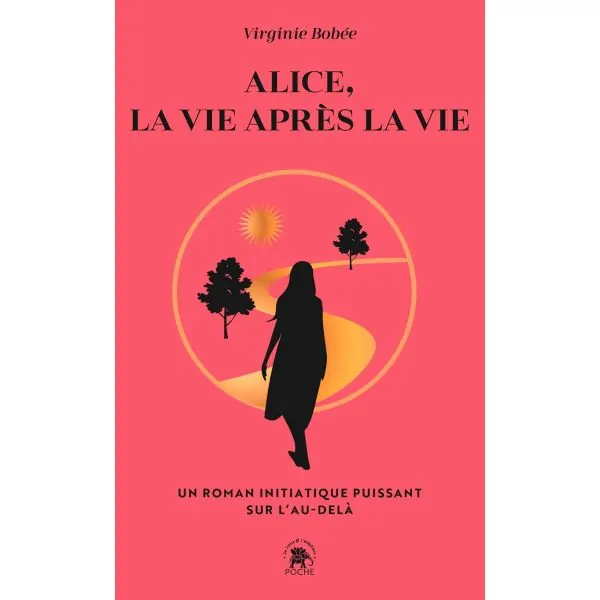 Alice, la vie après la vie | Spiritualité | Dans les yeux de Gaïa