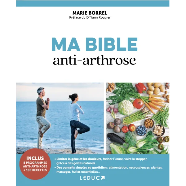 Ma Bible anti-arthrose -  Guide | Dans Les Yeux de Gaïa