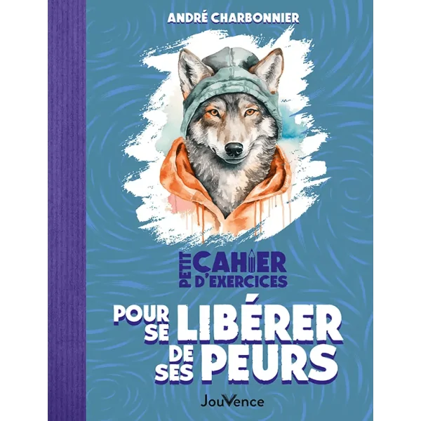 Petit cahier d'exercices pour se libérer de ses peurs | Dans les Yeux de Gaïa