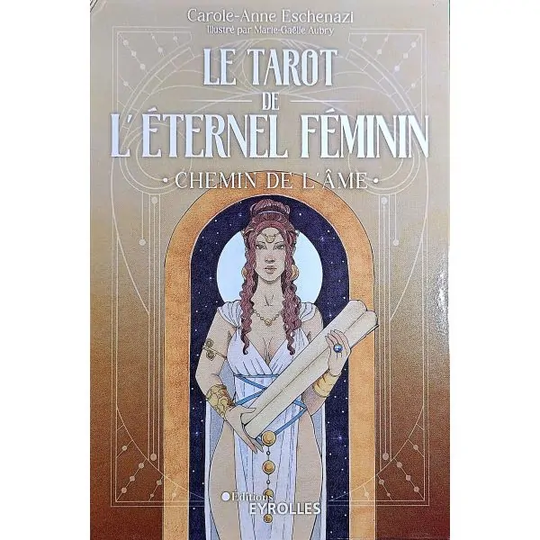 Le Tarot de l'Éternel Féminin - Cartomancie  | Dans les Yeux de Gaïa