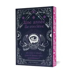 Une année de Sorcière - Rituels/sortilèges de bien-être - Lyra Penrode| Dans les yeux de Gaïa