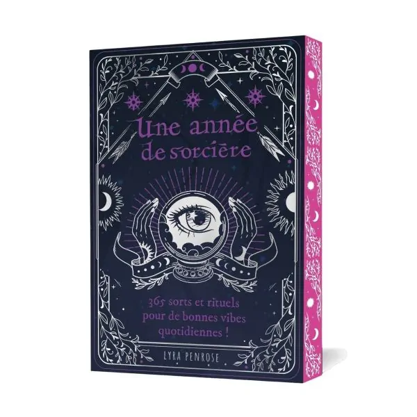 Une année de Sorcière - Rituels/sortilèges de bien-être - Lyra Penrode| Dans les yeux de Gaïa