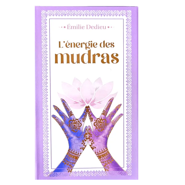 L'Énergie des Mudras - Émilie Dedieu - Yoga| Dans les Yeux de Gaïa