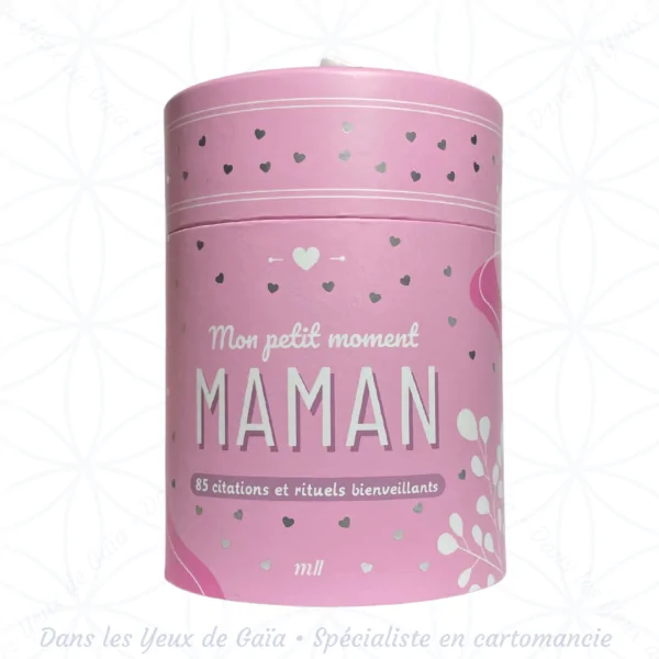 Mon petit moment - Maman - Oracle à piocher | Dans les Yeux de Gaïa