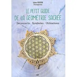 Le petit guide de la géométrie sacrée - spiritualité| Dans les yeux de Gaïa