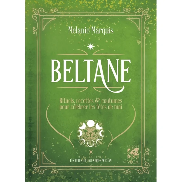 Beltane - Melanie Marquis -  magie | Dans les yeux de Gaïa