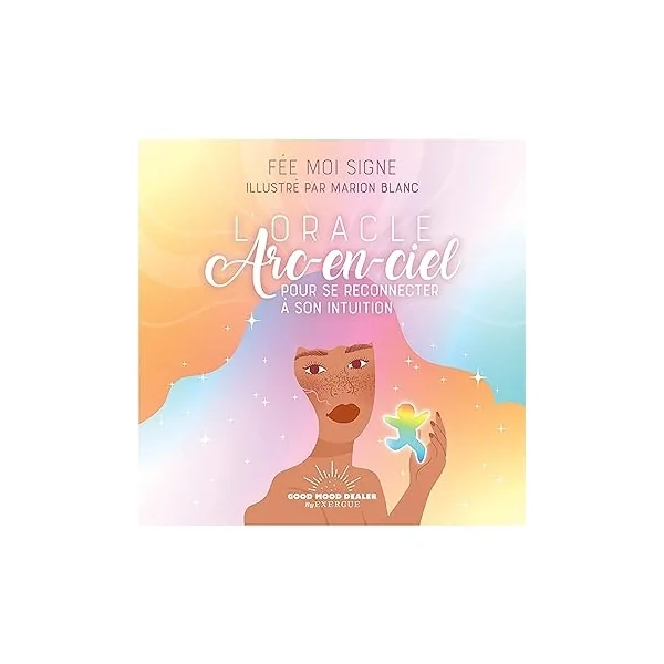 L'Oracle Arc-en-ciel- bien-être  | Dans les yeux de Gaïa