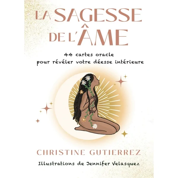La sagesse de l'âme - amour de soi | Dans les yeux de Gaïa