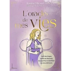 L'oracle de mes vies - guidance | Dans les yeux de Gaïa