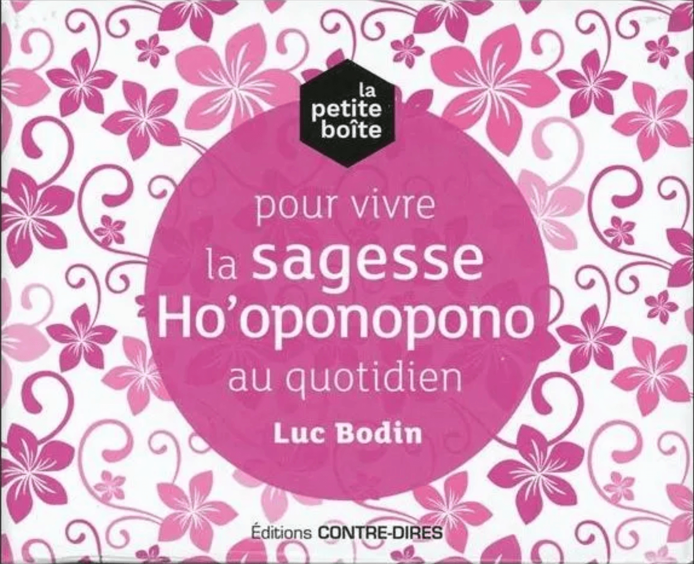 La sagesse Ho'oponopono - petite boite